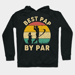 Vintage Best Pap By Par Funny Golfing Golf Player Gift Hoodie